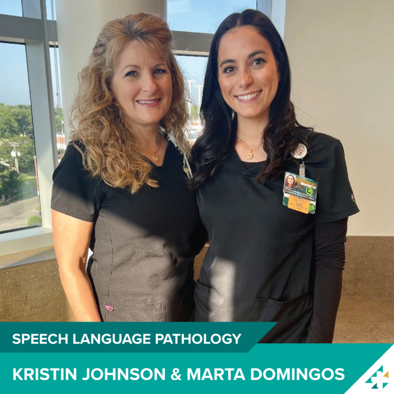 Speech Language Pathologists Kristin Johnson and Marta Domingos