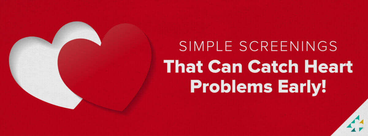 Red banner image with text "Simple screenings that can catch heart problems early"